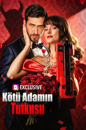 Kötü Adamın Tutkusu afişi