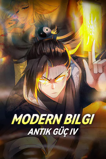 Modern Bilgi, Antik Güç IV afişi