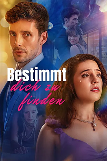 Poster von Bestimmt, dich zu finden