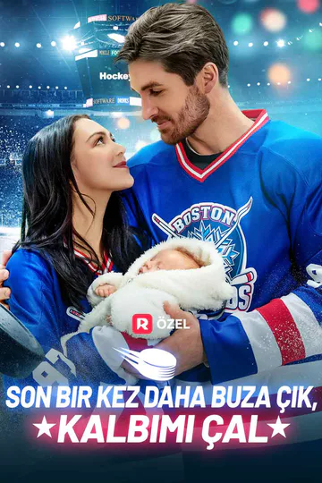Son Bir Kez Daha Buza Çık, Kalbimi Çal afişi