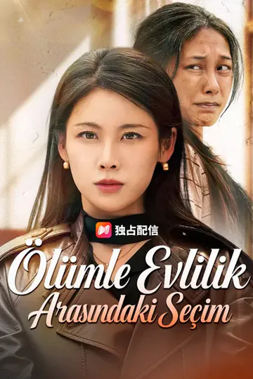Ölümle Evlilik Arasındaki Seçim afişi