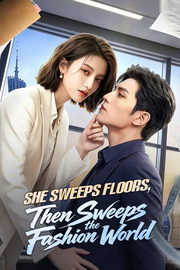 She Sweeps Floors, Then Sweeps the Fashion World poster
