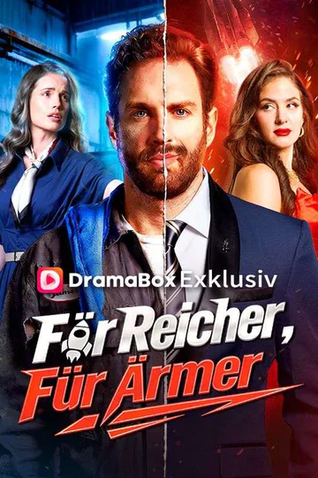 Poster von Für Reicher, Für Ärmer (Deutsch Synchronisiert)