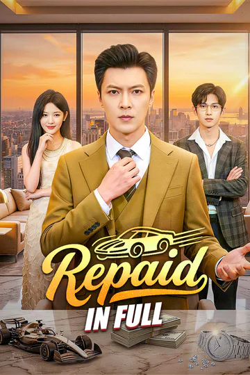 Repaid in Full(Dubbed) poster