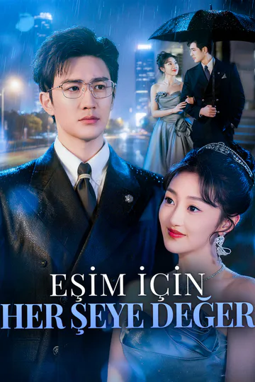 Eşim İçin Her şeye Değer afişi