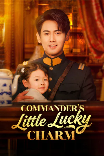 Commander's Little Lucky Charm(Dubbed) poster