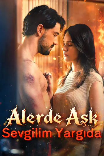 Alevde Aşk, Sevgilim Yargıda afişi