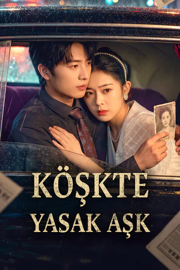 KÖŞKTE YASAK AŞK afişi