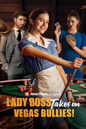 Lady Boss Takes on Vegas Bullies! poster