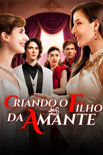 Pôster de Criando o Filho da Amante [Dublado]