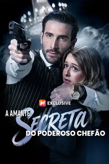 Pôster de (Dublado) A Amante Secreta do Poderoso Chefão
