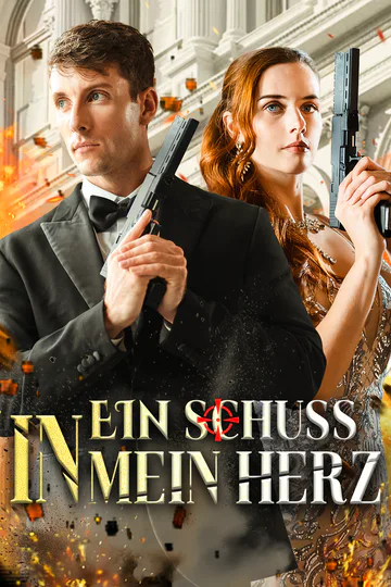 Poster von Ein Schuss in mein Herz