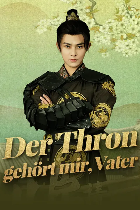 Poster von Der Thron gehört mir, Vater