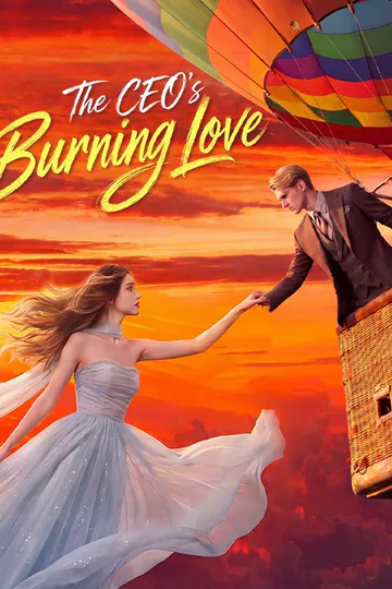 The CEO's Burning Love poster