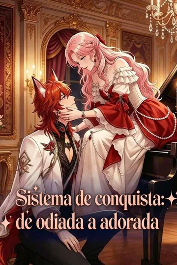 Póster de Sistema de conquista: de odiada a adorada (Doblado)