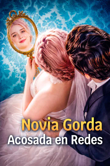 Póster de Novia Gorda, Acosada en Redes