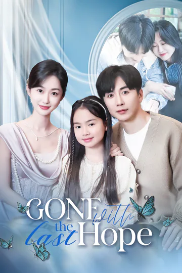 [Dubbed]Gone with the Last Hope poster
