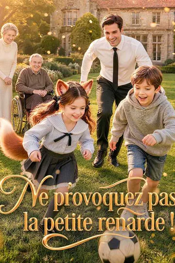 Affiche de (Doublé) Ne provoquez pas la petite renarde !