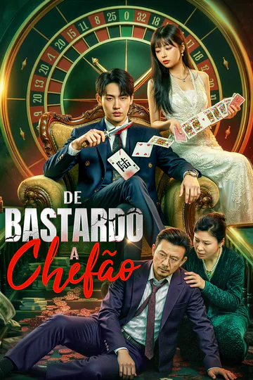 Pôster de De Bastardo a Chefão(Dublado)