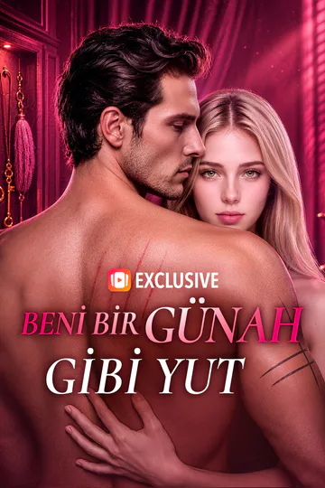 BENİ BİR GÜNAH GİBİ YUT(Dublajlı) afişi