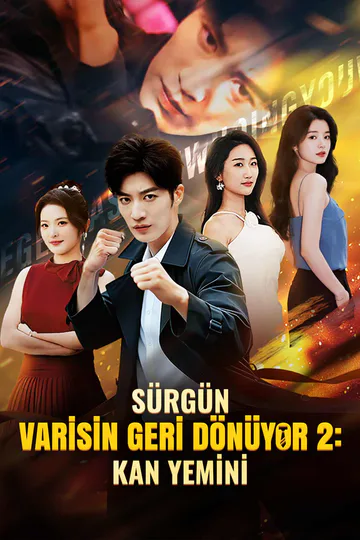SÜRGÜN VARİSİN GERİ DÖNÜYOR 2:  KAN YEMİNİ afişi