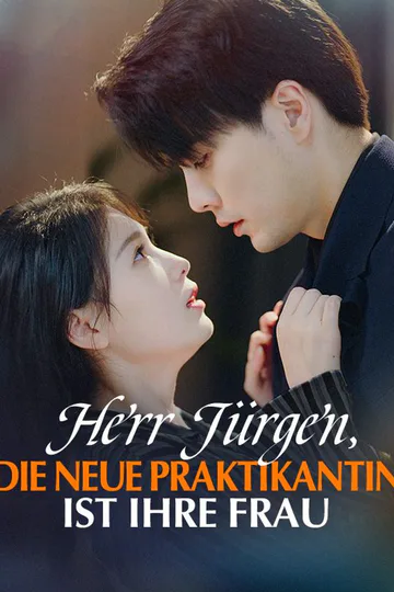 Poster von Herr Jürgen, die neue Praktikantin ist Ihre Frau