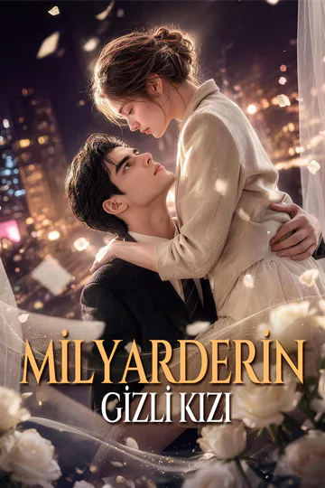 MİLYARDERİN GİZLİ KIZI afişi