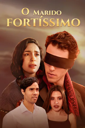 Pôster de O Marido fortíssimo
