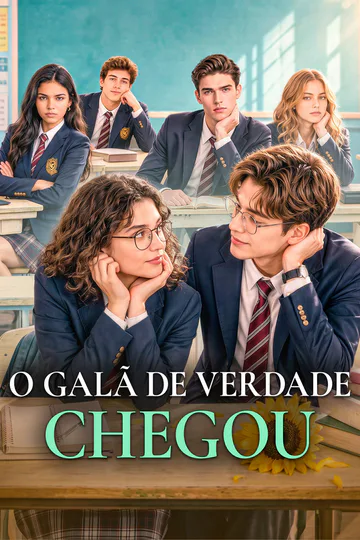 Pôster de O Galã de Verdade Chegou