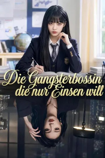 Poster von Die Gangsterbossin, die nur Einsen will