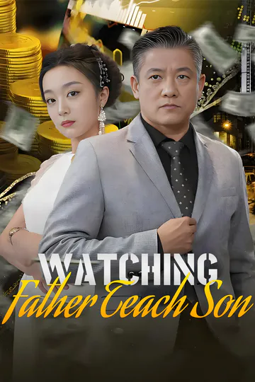 Watching Father Teach Son poster