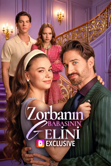 Zorbanın Babasının Gelini(Dublajlı) afişi