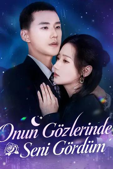 Onun Gözlerinde Seni Gördüm afişi