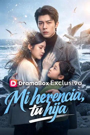 Póster de Mi herencia, tu hija (Doblado)