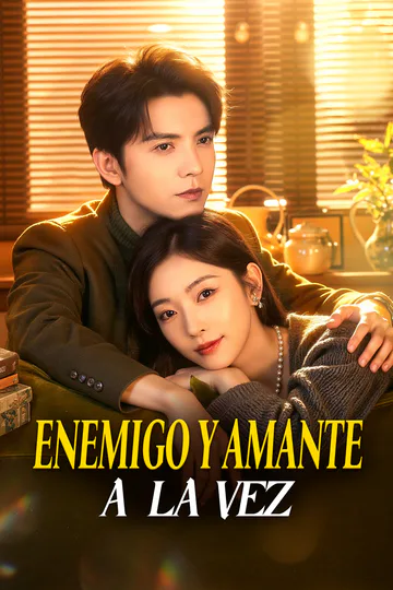 Póster de Enemigo y Amante a la Vez(Doblado)