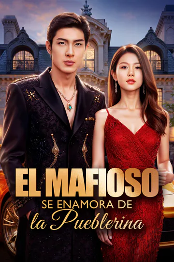 Póster de El Mafioso se Enamora de la Pueblerina