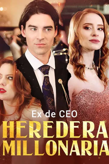 Póster de Ex de CEO, Heredera Millonaria
