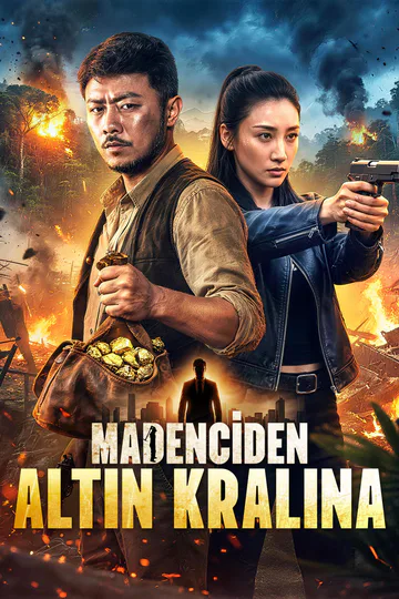 MADENCİDEN ALTIN KRALINA afişi