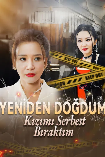 Yeniden Doğdum, Kızımı Serbest Bıraktım afişi