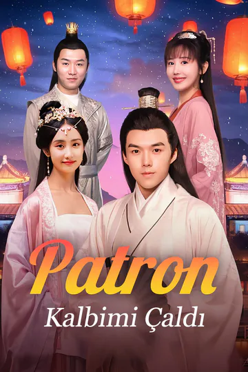 Patron Kalbimi Çaldı afişi