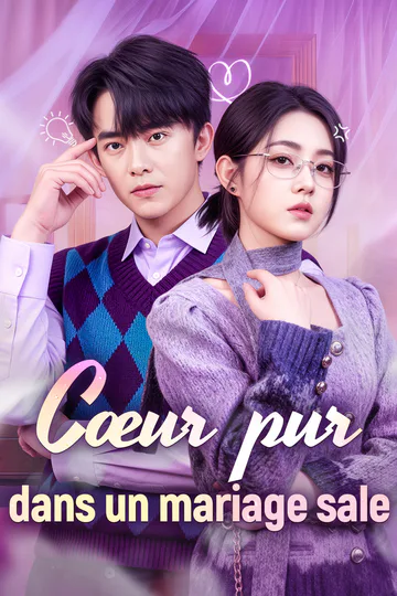 Affiche de Cœur pur dans un mariage sale(Doublé)