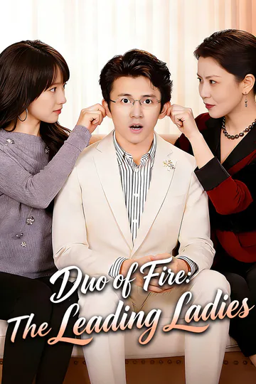 Duo of Fire: The Leading Ladies poster