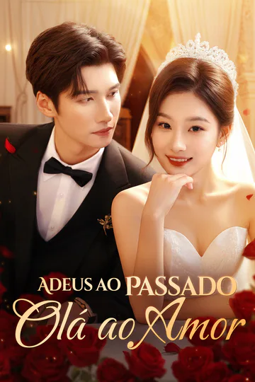 Pôster de Adeus ao Passado Olá ao Amor(Dublado)