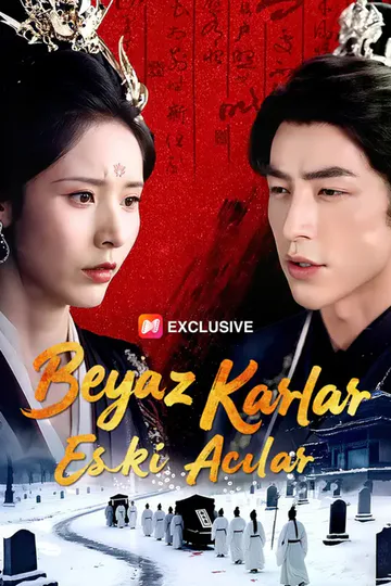 Beyaz Karlar, Eski Acılar afişi