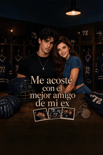 Póster de Me acosté con el mejor amigo de mi ex