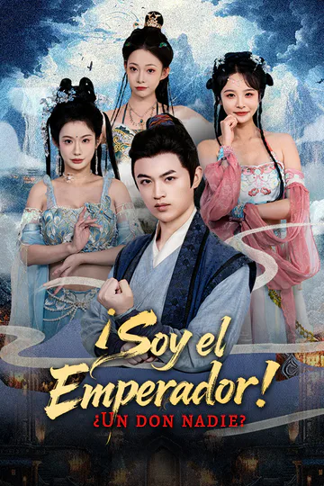 Póster de ¿Un don nadie? ¡Soy el Emperador!