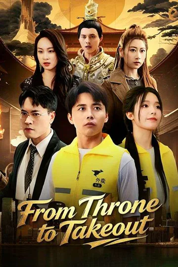 From Throne to Takeout poster