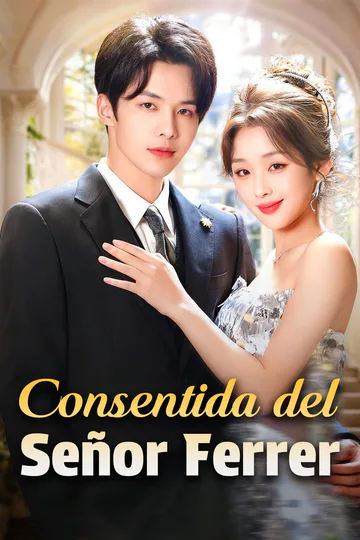 Póster de Consentida del Señor Ferrer