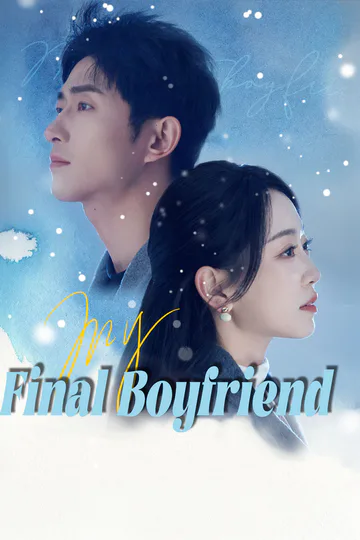 My Final Boyfriend poster
