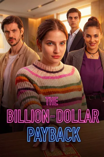 The Billion-Dollar Payback poster